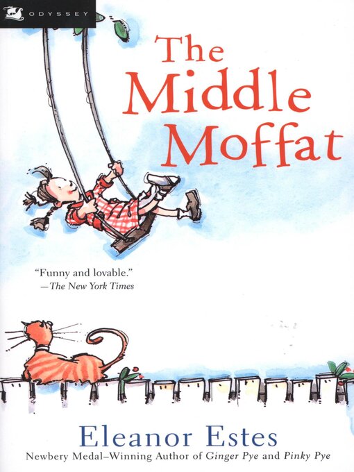 Title details for The Middle Moffat by Eleanor Estes - Available